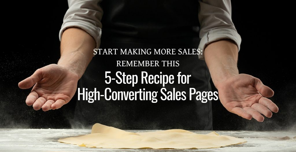 Get the recipe: Here's how to write a sales page