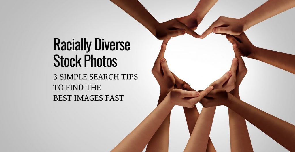 how to search for and find racially diverse stock photos on any stock image website