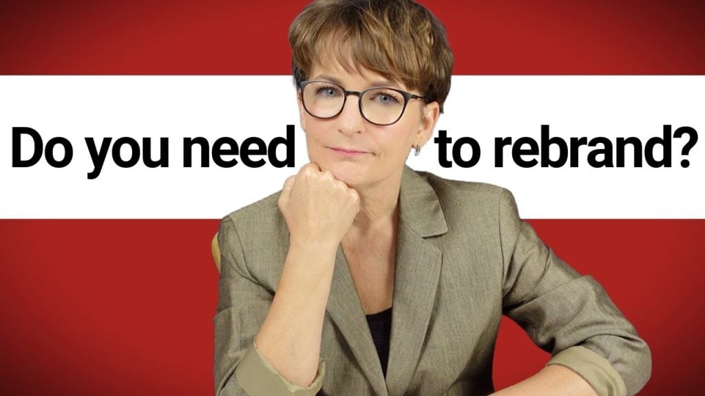 Is it time to rebrand your business?